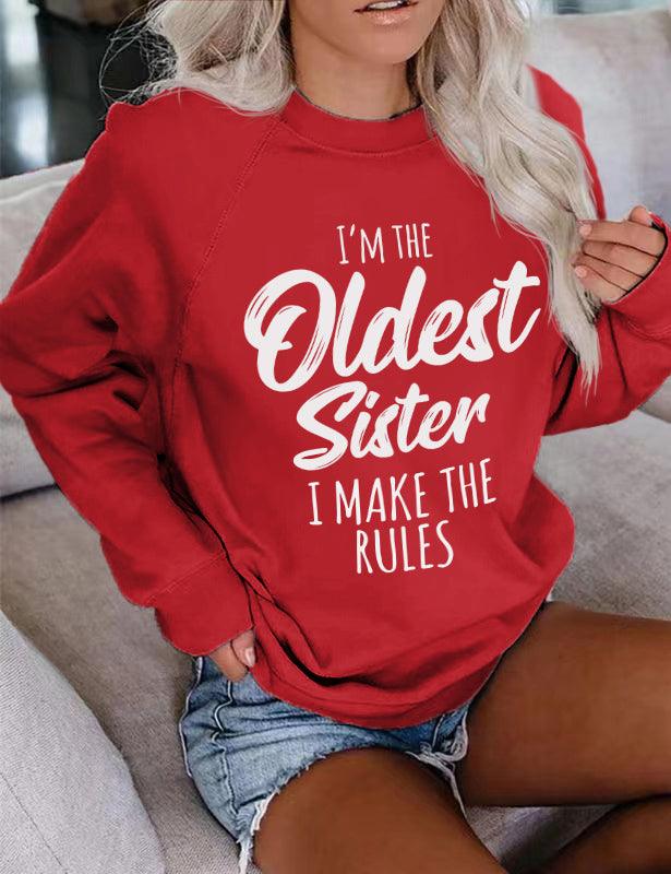 I'm The Oldest Sister I Make The Rules White Cotton Sweatshirt - prettyspeach